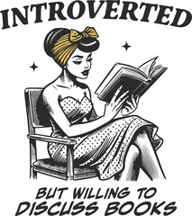 Vintage Illustration: Introvert Woman Reading Book, Quote "Willing to Discuss Books." Retro Style Vector Art for Book Lovers, Reading Hobby, and Quiet Lifestyle.