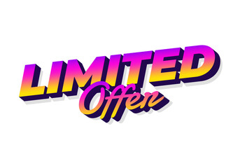 A vibrant and colorful text graphic featuring the words Limited Offer in a bold, modern font