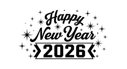 Happy new year 2026 text with starbursts and festive sparkles a celebratory graphic design for new year s eve and upcoming holiday greetings