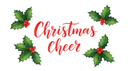 Christmas cheer text with holly and berries, watercolor style