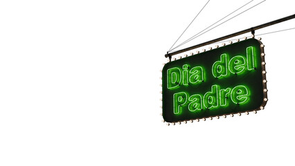 Cartel ne&oacute;n D&iacute;a del padre verde alfa.