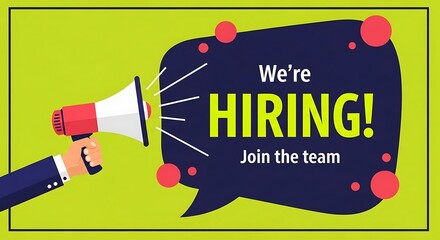 A vibrant illustration showcases a hand holding a megaphone announcing we re hiring with a speech bubble backdrop inviting job seekers to apply