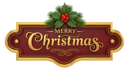 Merry christmas sign with holly and berries