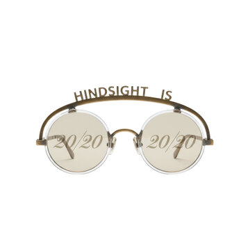 Conceptual Illustration, Hindsight is 20,20 Vision with Round Eyeglasses