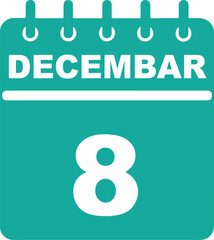Decembar 8 Calendar Icon Design. Teal and White Vector illustrations. Appointment reminder, holiday, and scheduling graphic element, event planning, and festive