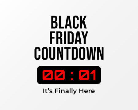Black Friday Countdown It&rsquo;s Finally Here