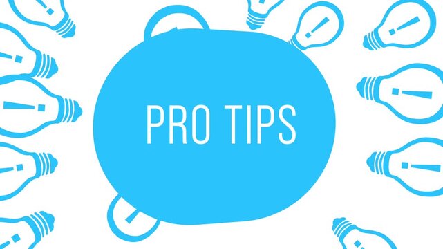 Pro Tips Bulbs Coming Out Blob Blue Circle Moving Emerging Text 