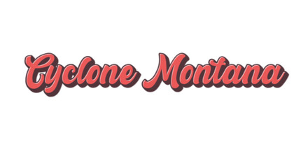 Red Retro Typgraphy Cyclone Montana on White Background Vector illustratin
