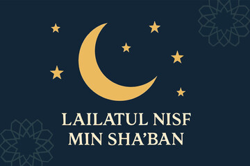 Minimal Elegant Design for Lailatul Nisf min Shabaan with Crescent Moon and Spiritual Motifs