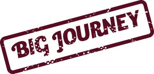 Bold distressed red rubber stamp bearing the empowering words BIG JOURNEY on a clean white surface