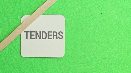 Tenders business opportunity concept represented by a simple sign on a vibrant green background with copy space for text