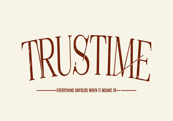 Elegant Vintage Typography Motivational Slogan Design for Tee, T-shirt, Sweatshirt, and Poster Art - Vector