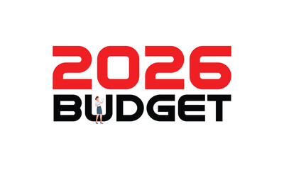 Modern 2026 budget text design with bold red and black typography. Concept for finance, planning, economy, and government reports. Perfect for annual budget presentations and business graphics.