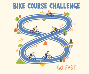 Bike race course challenge.Infinity loop cycling track.Retro sport competition poster.Cyclists on figure eight road.Go fast event illustration