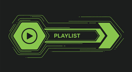 Playlist button design green neon style for video streaming service
