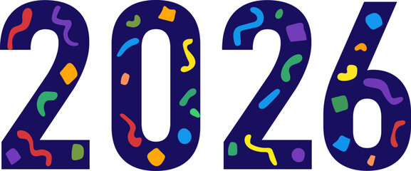 Colorful confetti festive year two thousand twenty-six graphic