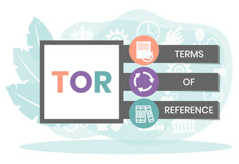TOR - Term of Reference acronym business concept background. vector illustration concept with keywords and icons.	