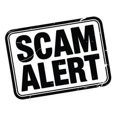 Scam alert warning sign with distressed texture