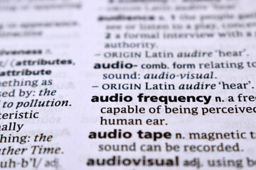 Fototapeta premium English Definition Dictionary Page Close Up Of Printed Word Of -audio frequency