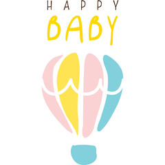 Happy Baby Text Above Colorful Hot Air Balloon Illustration With Transparent Background