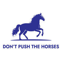 Flat vector horse logo with text don't chase horses without background