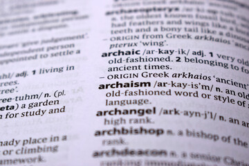 English Dictionary Page Close Up With the Word Of -archaism