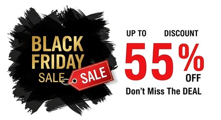 Black friday sale with up to 55% off discount and a sale tag