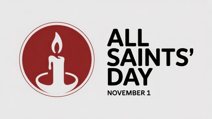 All saints day graphic with a red circular icon of a lit candle and bold black text stating all saints day november 1