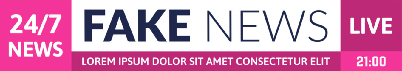 Fototapeta premium Fake news banner broadcasting misinformation 247 live
