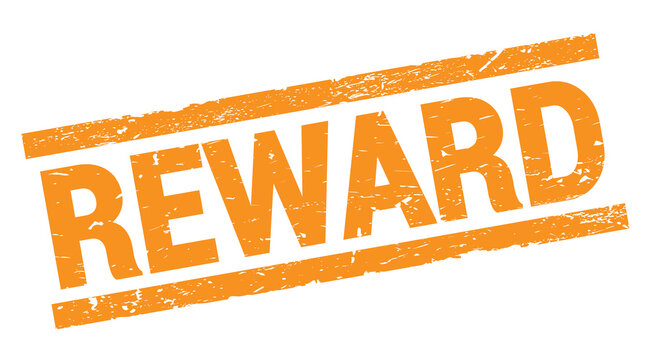 REWARD text on orange rectangle stamp sign.