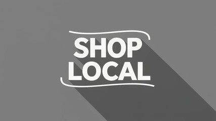 A modern typographic design "Shop Local" with a long shadow effect, promoting community support for small businesses and the local economy