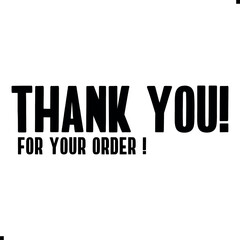 Thank You for Your Order Vector Design | Creative Graphic Template. Minimal “Thank You for Your Order” Vector Art. Elegant Thank You for Your Order Illustration. Creative Thank You for Your Order