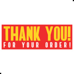 Thank You for Your Order Vector Design | Creative Graphic Template. Minimal “Thank You for Your Order” Vector Art. Elegant Thank You for Your Order Illustration. Creative Thank You for Your Order