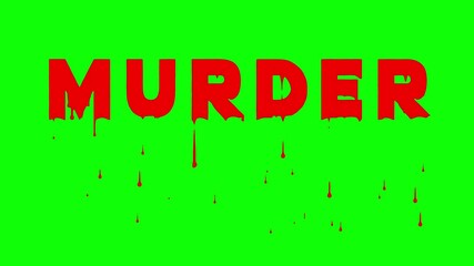 MURDER text designed with flowing red blood animation on a green backdrop, great for dark cinematic intros, horror themes, and eerie title graphics.