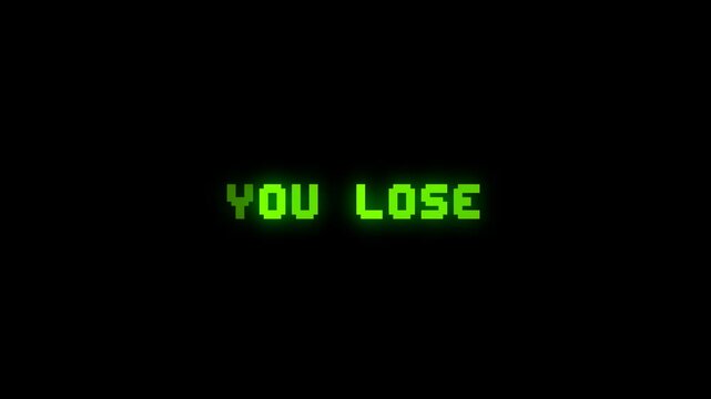 Glowing green &ldquo;You Lose&rdquo; pixel text animation in classic game style. Ideal for game endings, defeat sequences, or retro-themed videos.
