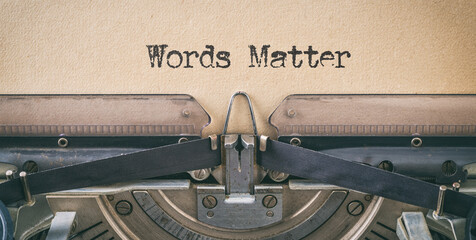 Naklejka premium Vintage typewriter - Words matter