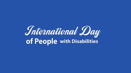 international day of persons with disabilities 4K motion video animation.