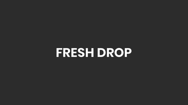 Fresh Drop Swirly Lines Text Animation 4K – Modern Visual for New Releases, Announcements, and Marketing Updates