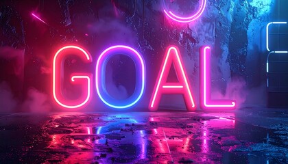 Glowing 'GOAL' text in vibrant pink/blue neon against a misty backdrop with reflective wet floor