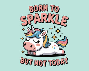 Born to sparkle but not today