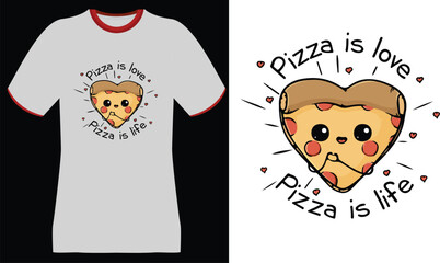 Cute Heart-Shaped Pizza with "Pizza is Love, Pizza is Life" Text