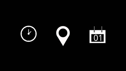 Modern minimal UI animation showing time icon, location pin, and date calendar interface elements . Clean flat design suitable for event intro, schedule display, digital dashboard, futuristic HUD, and