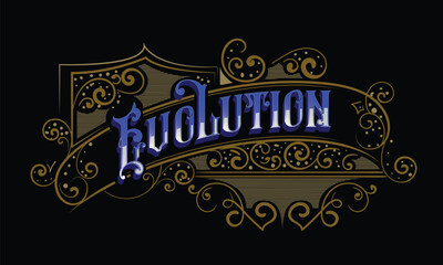EVOLUTION lettering custom style design.