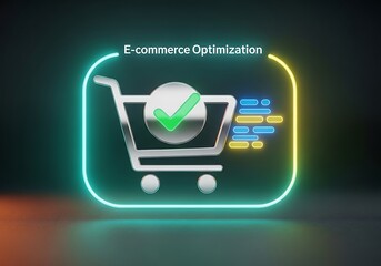 Ecommerce optimization concept with shopping cart and check mark, neon style, representing online business, digital marketing, and conversion rate improvement