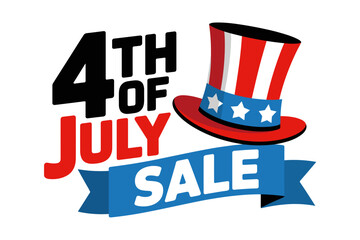 Festive 4th of July Sale Announcement Featuring Patriotic Top Hat and Bold Red, White, and Blue Colors