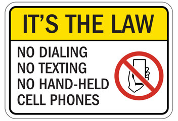 No phone use while driving sign no dialing no texting no hand held cell phones