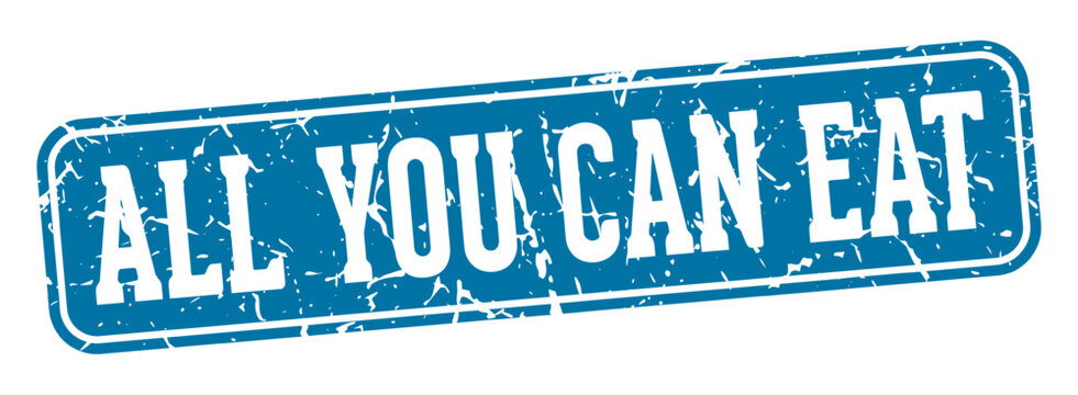 all you can eat rectangular sign. all you can eat stamp