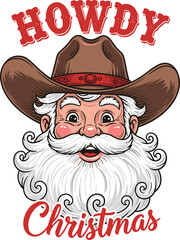 Howdy Christmas Cowboy Santa – Fun Western Holiday Santa Claus Illustration