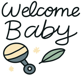 welcome baby