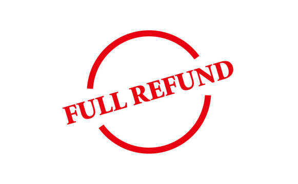FULL REFUND - Red Rubber Stamp with text message FULL REFUND
